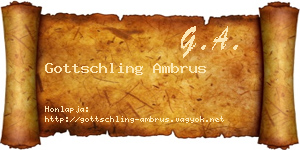 Gottschling Ambrus névjegykártya